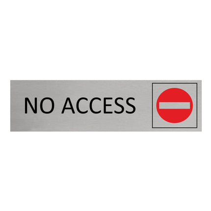No access door sign 165x45mm - 1 pc