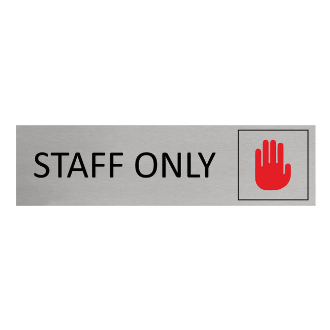 Staff only door sign 165x45mm - 1 pc