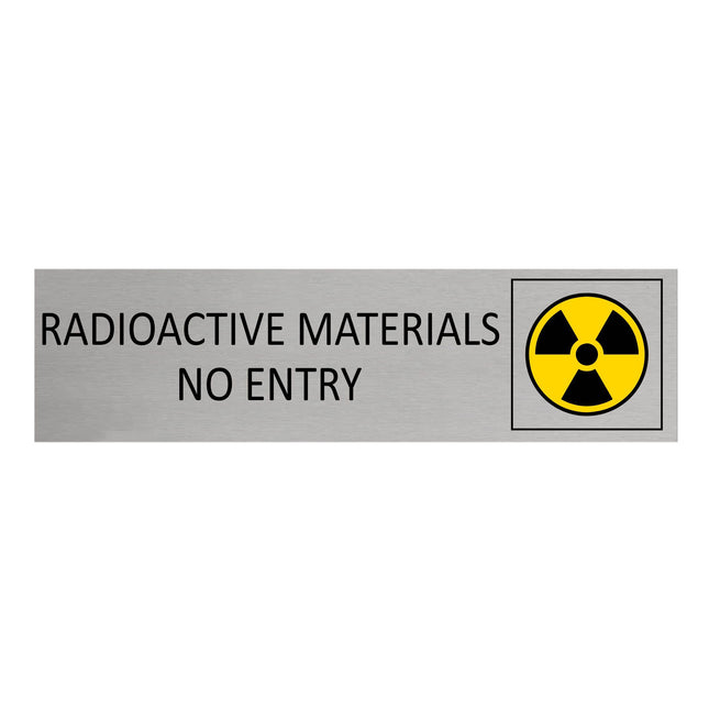 Radioactive materials - no entry door sign 165x45mm - 1 pc