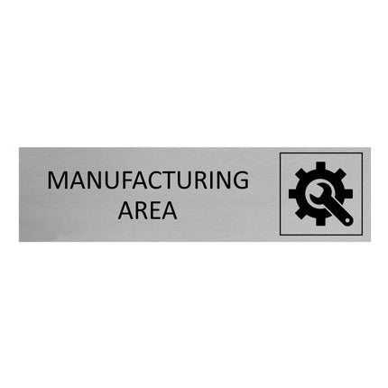 Manufacturing area door sign 165x45mm - 1 pc