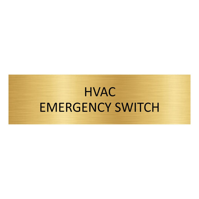 HVAC emergency switch gold door sign 165x45mm - 1 pc