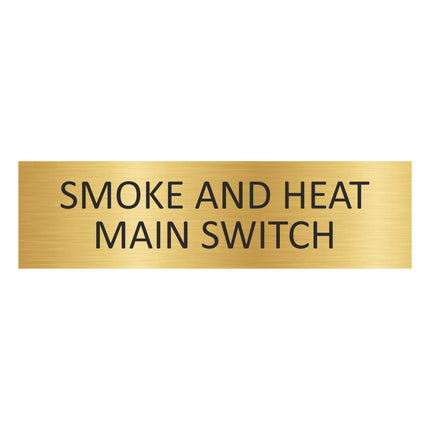 Smoke and heat main switch gold door sign 165x45mm - 1 pc