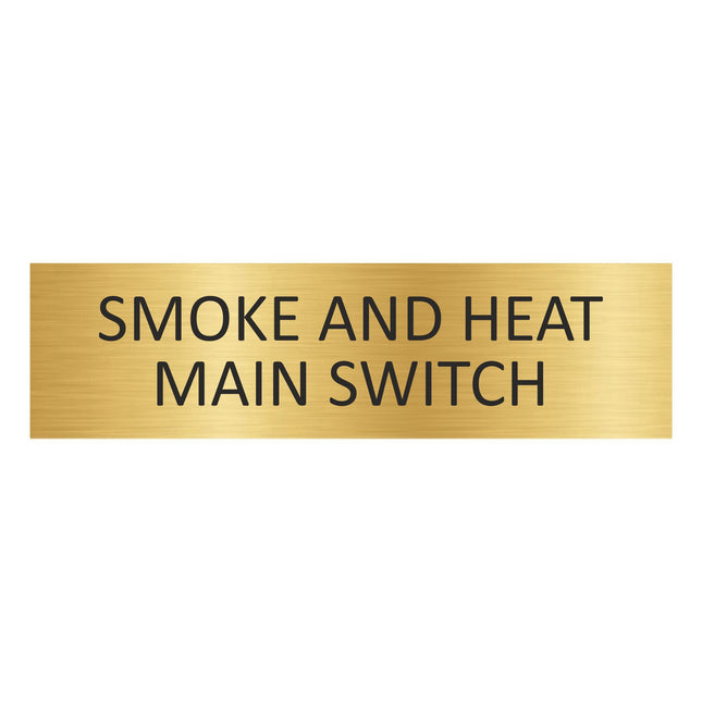 Smoke and heat main switch gold door sign 165x45mm - 1 pc