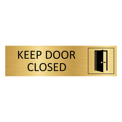 Keep door closed gold door sign 165x45mm - 1 pc