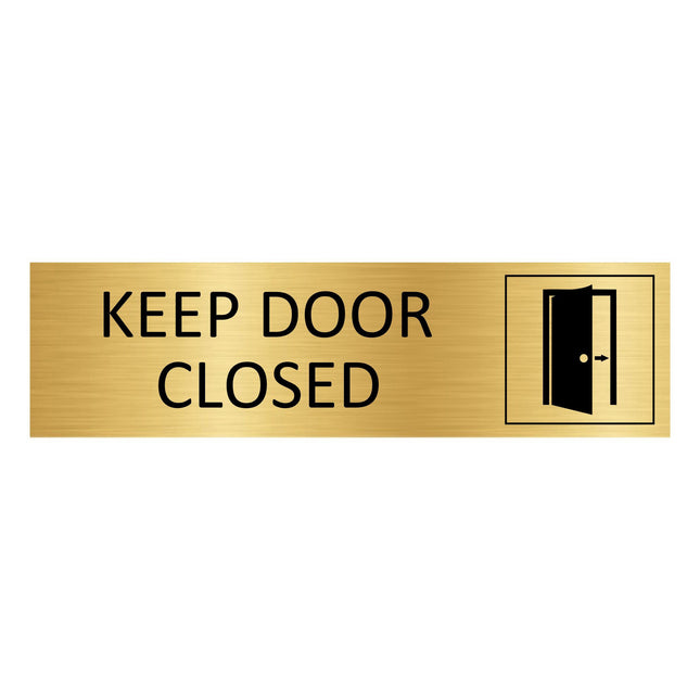Keep door closed gold door sign 165x45mm - 1 pc
