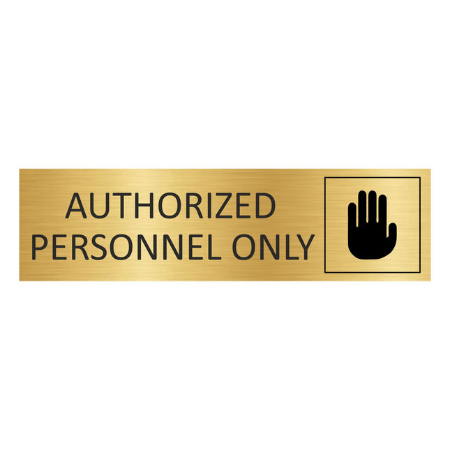 Authorized personnel only gold door sign 165x45mm - 1 pc