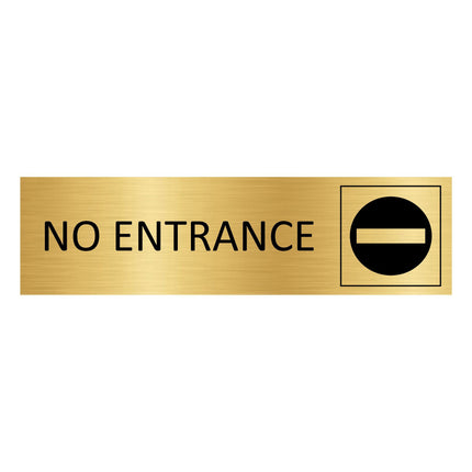 No entrance gold door sign 165x45mm - 1 pc