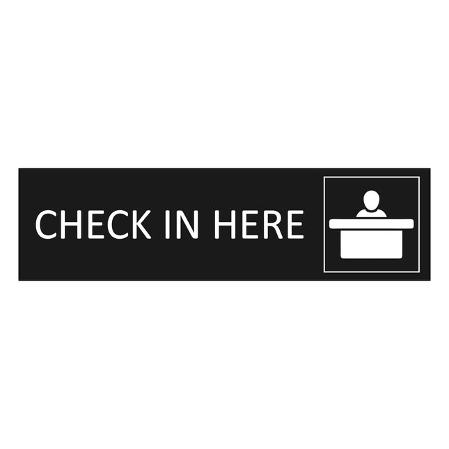 Check in here black door sign 165x45mm - 1 pc