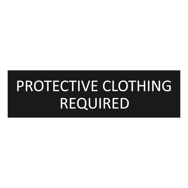 Protective clothing required black door sign 165x45mm - 1 pc
