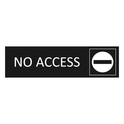 No access black door sign 165x45mm - 1 pc