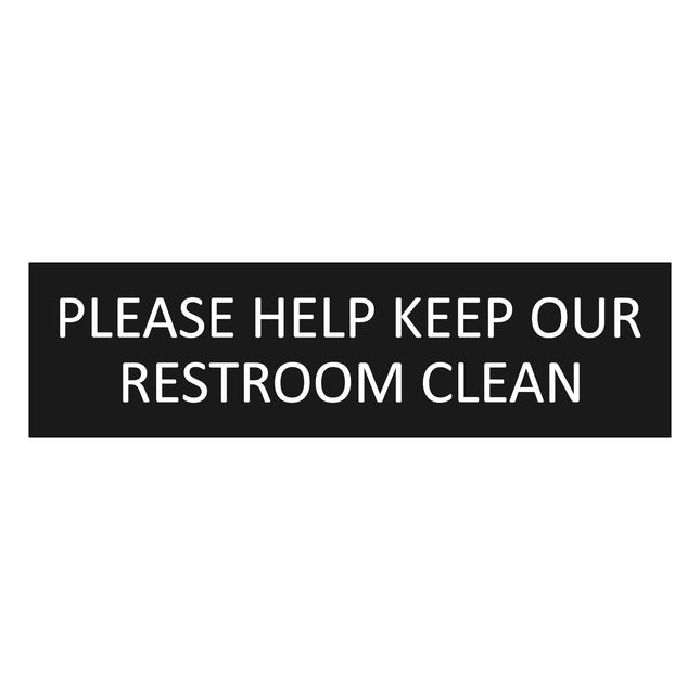 Please help keep our restroom clean black door sign 165x45mm - 1 pc